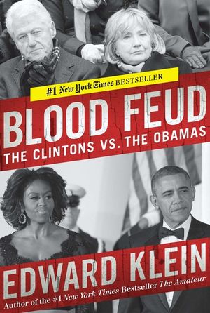 Blood Feud: The Clintons vs. the Obamas image number 0