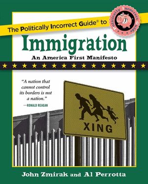The Politically Incorrect Guide to Immigration image number 0