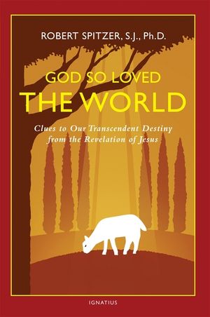God So Loved the World, Volume 3: Clues to Our Transcendent Destiny from the Revelation of Jesus image number 0