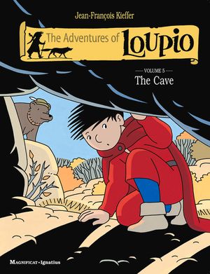 The Adventures of Loupio, Volume 5: The Cave image number 0