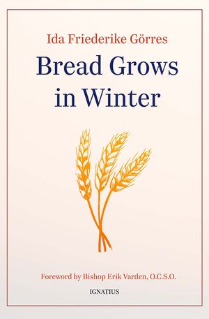 Bread Grows in Winter image number 0