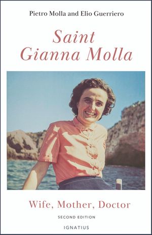Saint Gianna Molla: Wife, Mother, Doctor image number 0