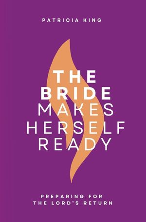 The Bride Makes Herself Ready: Updated Edition image number 0