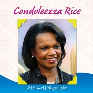 Condoleezza Rice: Little World Biographies image number 0