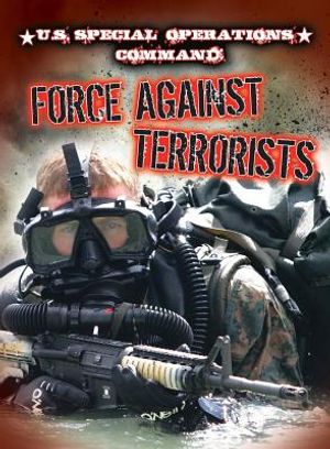 U.S. Special Operations Command: Force Against Terrorists image number 0