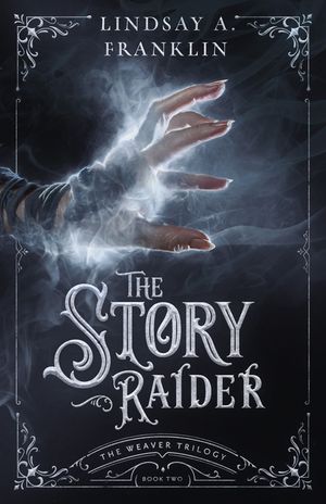The Story Raider (Book Two) image number 0