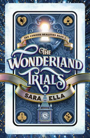 The Wonderland Trials (the Curious Realities Book 1) image number 0