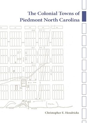 The Colonial Towns of Piedmont North Carolina image number 0