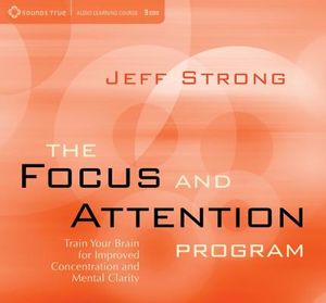 Focus & Attention Program: Train Your Brain for Improved Concentration & Mental Clarity image number 0