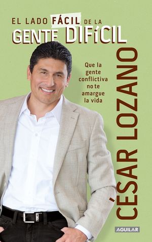 El Lado Facil de la Gente Dif&iacute;cil / The Easier Side of Difficult People image number 0