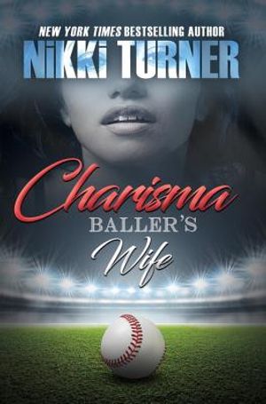 Charisma: Baller's Wife image number 0