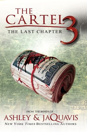 The Cartel 3: The Last Chapter image number 0