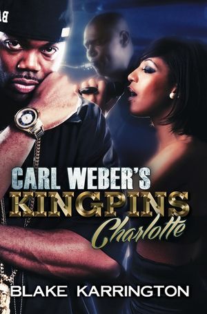 Carl Weber's Kingpins: Charlotte image number 0