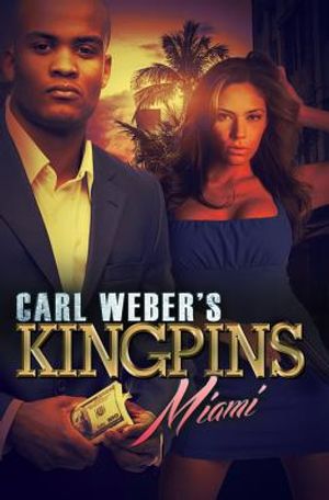 Carl Weber's Kingpins: Miami image number 0