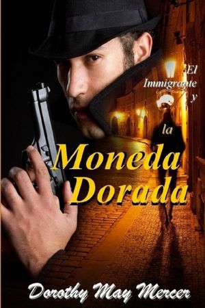 El Immigrante y la Monada Dorada image number 0