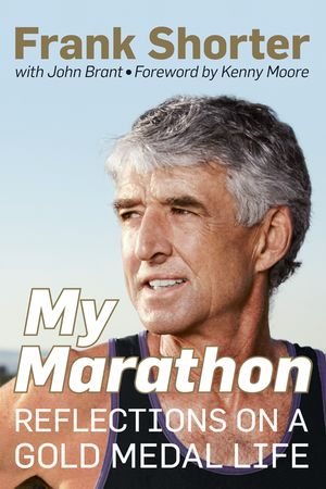 My Marathon: Reflections on a Gold Medal Life image number 0