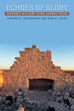 Echoes of Glory: Historic Military Sites Across Texas image number 0