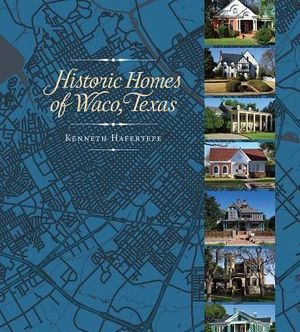 Historic Homes of Waco, Texas image number 0