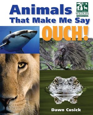 Animals That Make Me Say Ouch! image number 0