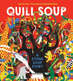 Quill Soup: A Stone Soup Story image number 0