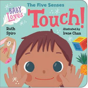 Baby Loves the Five Senses: Touch! image number 0
