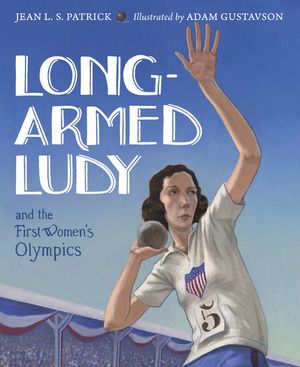 Long-Armed Ludy and the First Women's Olympics image number 0