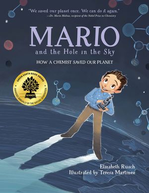 Mario and the Hole in the Sky: How a Chemist Saved Our Planet image number 0