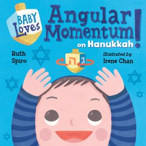 Baby Loves Angular Momentum on Hanukkah! image number 0