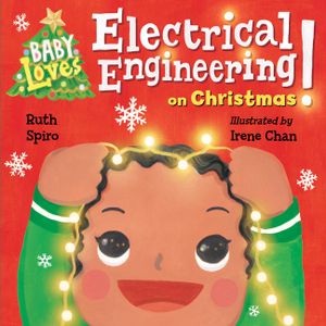 Baby Loves Electrical Engineering on Christmas! image number 0