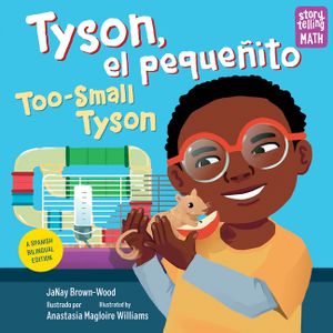 Tyson, El Peque&ntilde;ito / Too-Small Tyson image number 0