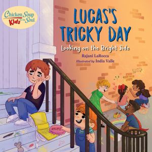 Lucas Takes the Day Off: A Book about Keeping Positive image number 0