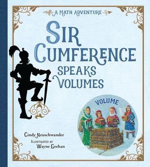 Sir Cumference Speaks Volumes image number 0