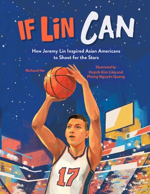 If Lin Can: How Jeremy Lin Inspired Asian Americans to Shoot for the Stars image number 0
