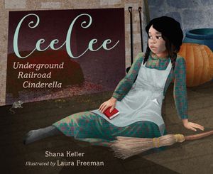 Ceecee: Underground Railroad Cinderella image number 0