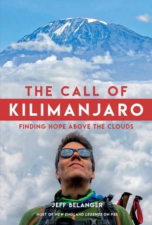 The Call of Kilimanjaro: Finding Hope Above the Clouds image number 0