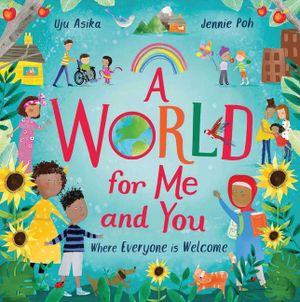 A World for Me and You: Where Everyone Is Welcome image number 0
