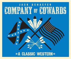 Company of Cowards: A Classic Western image number 0