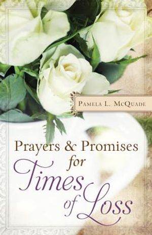 Prayers & Promises for Times of Loss image number 0