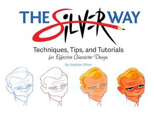 The Silver Way: Techniques, Tips, and Tutorials for Effective Character Design image number 0