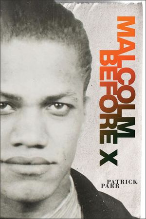 Malcolm Before X image number 0