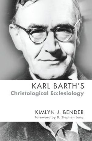Karl Barth's Christological Ecclesiology image number 0