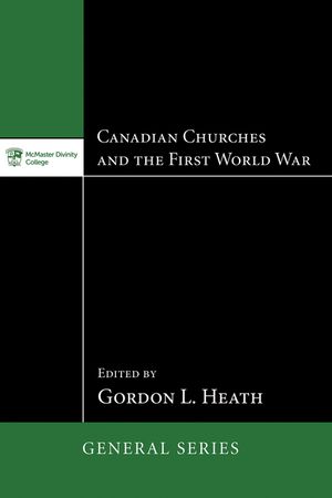 Canadian Churches and the First World War image number 0