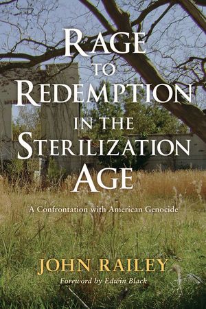 Rage to Redemption in the Sterilization Age image number 0