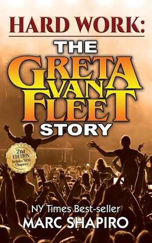 Hard Work: The Greta Van Fleet Story image number 0