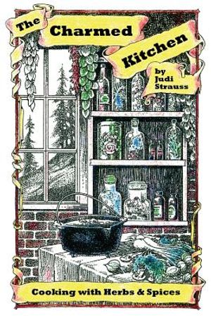 The Charmed Kitchen: Cooking with Herbs & Spices image number 0