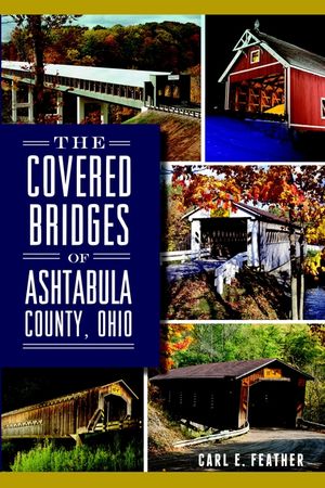 The Covered Bridges of Ashtabula County, Ohio image number 0