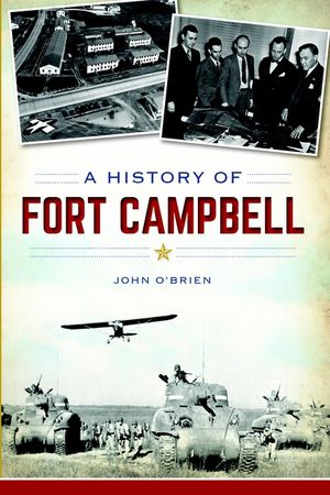 A History of Fort Campbell image number 0