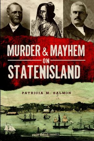 Murder & Mayhem on Staten Island image number 0