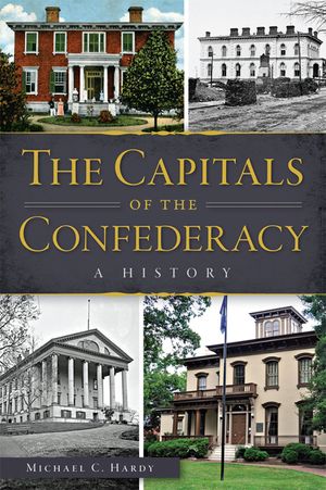 The Capitals of the Confederacy: A History image number 0
