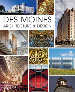 Des Moines Architecture & Design image number 0